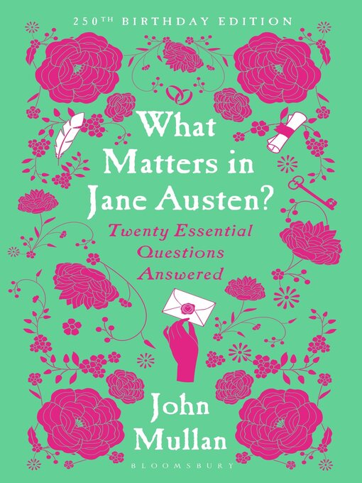 Title details for What Matters in Jane Austen? by John Mullan - Wait list